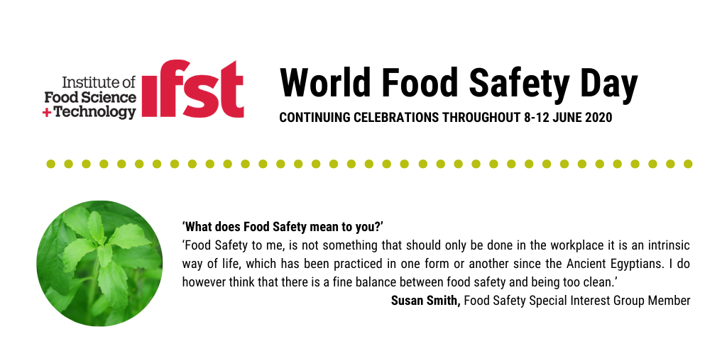 What does Food Safety mean to you? | World Food Safety Day 2020 | Institute of Food Science and ...